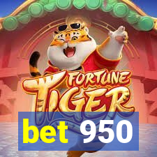 bet 950